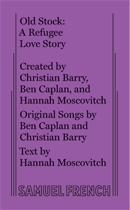 Old Stock: A Refugee Love Story play banner