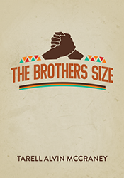 The Brothers Size play banner