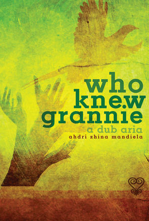 Who Knew Grannie: A Dub Aria play banner