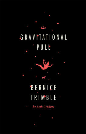 The Gravitational Pull of Bernice Trimble