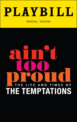 Ain't Too Proud: The Life and Times of The Temptations play banner