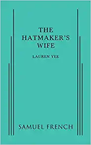 The Hatmaker's Wife play banner