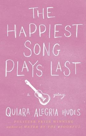 The Happiest Song Plays Last play banner