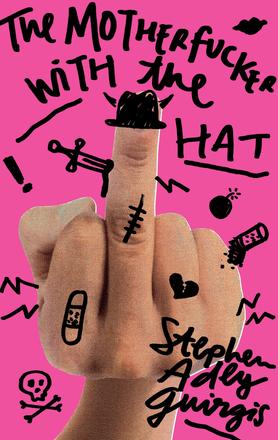 The Motherfucker with the Hat play banner