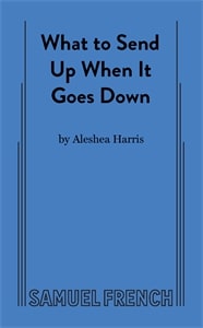 What to Send Up When It Goes Down play banner
