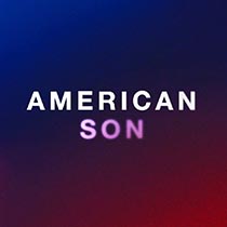 American Son play banner