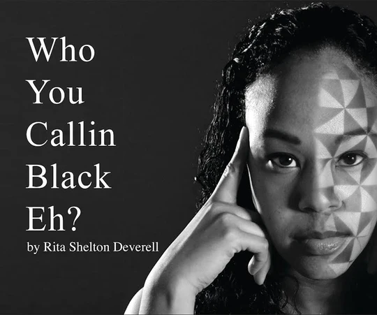 Who You Callin' Black, eh?