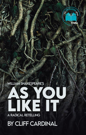 William Shakespeare's As You Like It, A Radical Retelling play banner